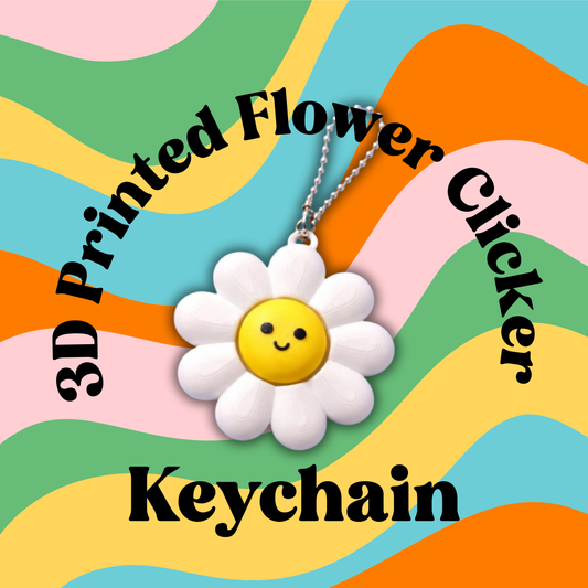 3D Printed Flower Fidget Clicker Keychain
