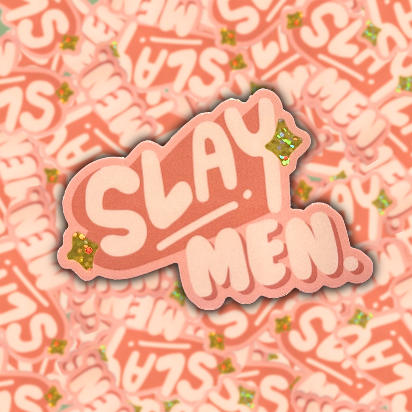 Slay Men